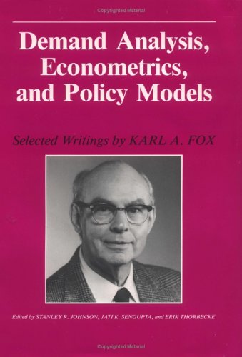 Book cover for Demand Analysis, Econometrics and Policy Models