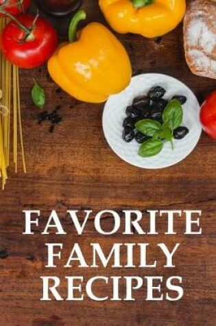 Cover of Favourite Family Recipes