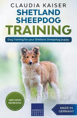 Book cover for Shetland Sheepdog Training - Dog Training for your Shetland Sheepdog puppy