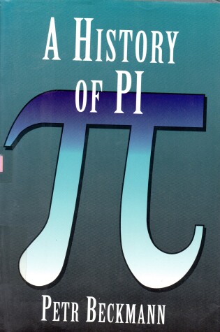 Cover of A History of Pi