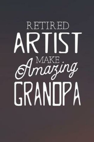 Cover of Retired Artist Make Amazing Grandpa