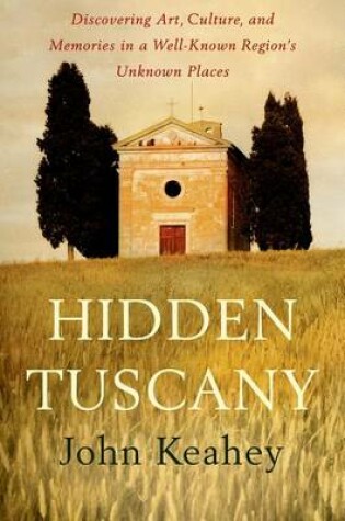 Cover of Hidden Tuscany
