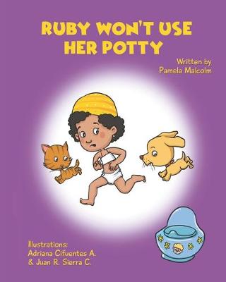 Cover of Ruby Won't Use Her Potty
