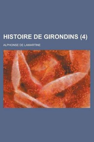 Cover of Histoire de Girondins (4)