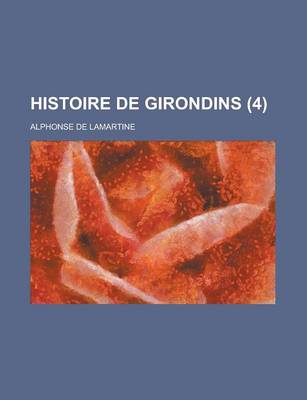 Book cover for Histoire de Girondins (4)