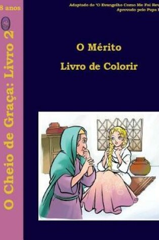 Cover of O Mérito Livro de Colorir