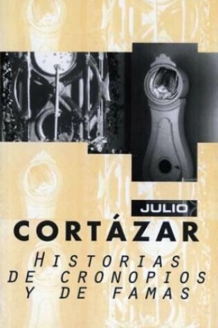 Cover of Historias De Cronopios Y De Fama