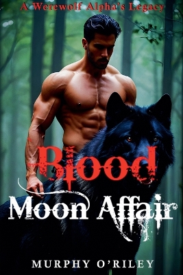 Cover of Blood Moon Affair