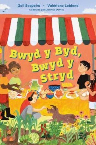 Cover of Bwyd y stryd, bwyd y byd