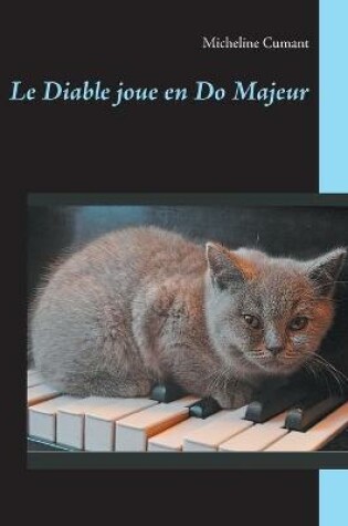 Cover of Le Diable joue en Do Majeur