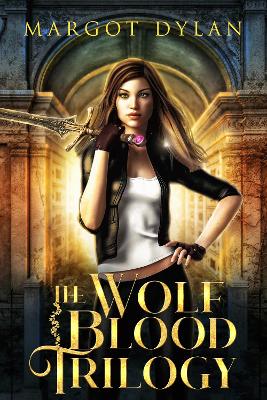 Book cover for The Wolf Blood Trilogy