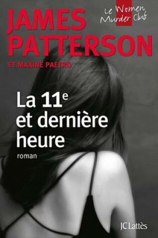 Cover of La 11E Et Derniere Heure