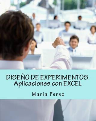 Book cover for Diseño de Experimentos. Aplicaciones Con Excel