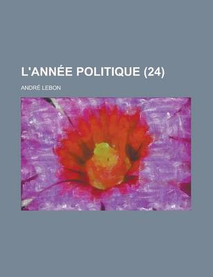 Book cover for L'Annee Politique (24)