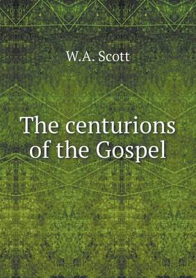 Book cover for The centurions of the Gospel