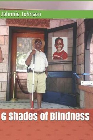 Cover of 6 Shades of Blindness