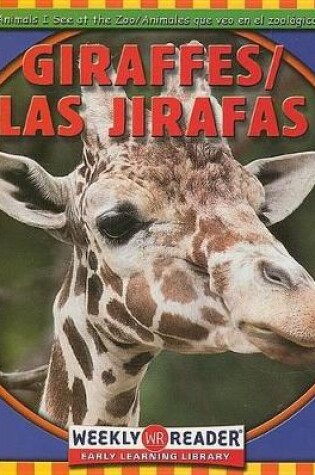 Cover of Giraffes / Los Jirafas
