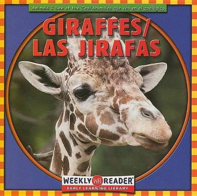 Book cover for Giraffes / Los Jirafas