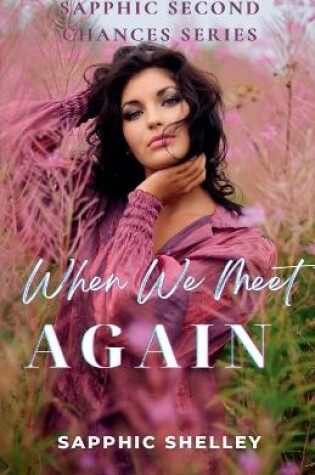 Cover of When We Meet Again