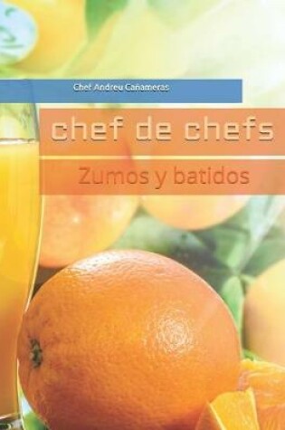 Cover of chef de chefs