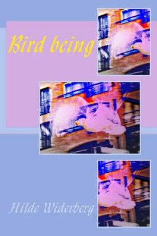 Cover of Bird being