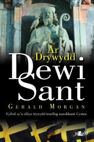 Cover of Ar Drywydd Dewi Sant