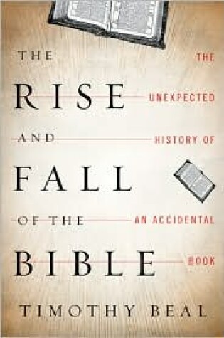 Cover of The Rise and Fall of the Bible