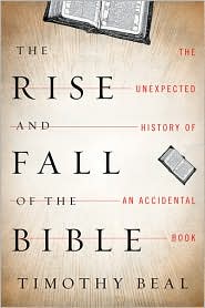 Book cover for The Rise and Fall of the Bible