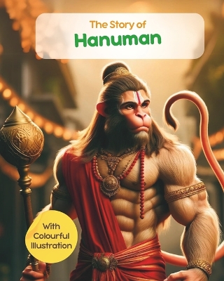 Book cover for The Story of Hanuman with Colourful Illustrations