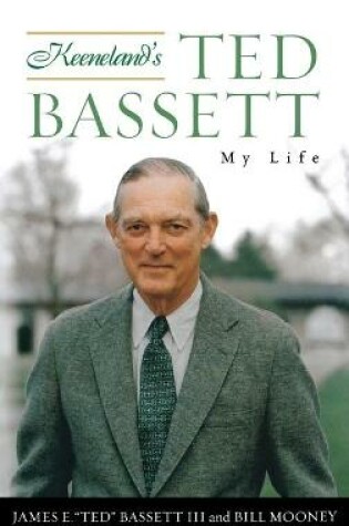 Cover of Keeneland's Ted Bassett