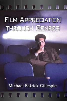 Book cover for Film Appreciation Through Genres