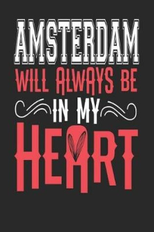 Cover of Amsterdam Will Always Be In My Heart