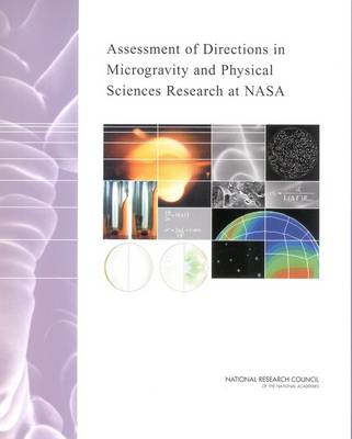 Book cover for Assessment of Directions in Microgravity and Physical Sciences Research at NASA