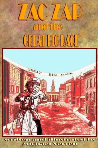 Cover of Zac Zap and the Great Big Race