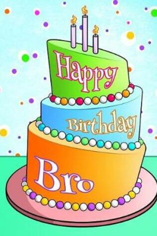 Cover of Happy Birthday Bro