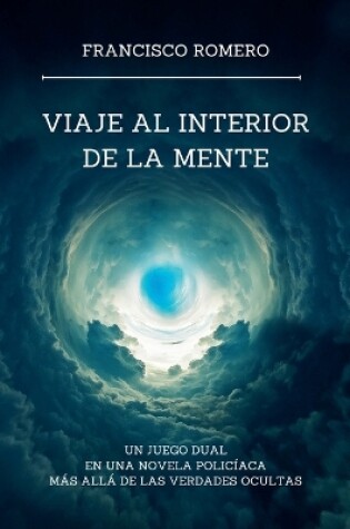 Cover of Viaje al Interior de la Mente