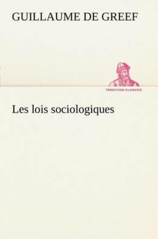 Cover of Les lois sociologiques