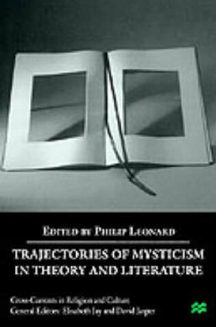 Cover of Trajectories of Mysticism in Theory and Literature