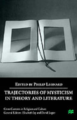 Book cover for Trajectories of Mysticism in Theory and Literature