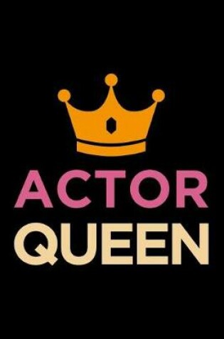 Cover of Actor Queen