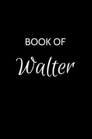 Cover of Book of Walter