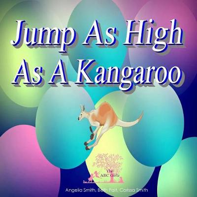Book cover for Jump As High As A Kangaroo