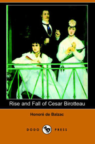 Cover of Rise and Fall of Cesar Birotteau (Dodo Press)