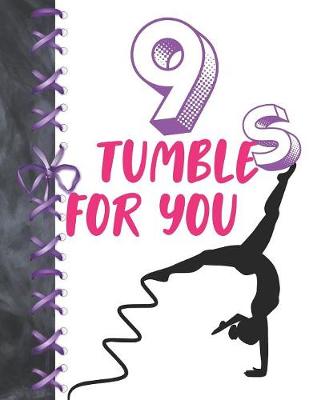 Book cover for 9 Tumbles For You