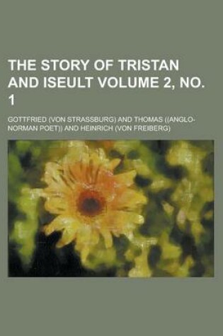 Cover of The Story of Tristan and Iseult Volume 2, No. 1