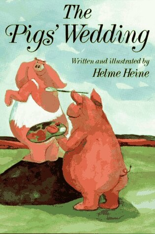 Cover of The Pigs' Wedding