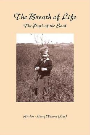 Cover of The Breath of Life - The Path of the Soul