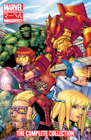 Book cover for Marvel Mangaverse: The Complete Collection