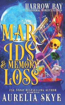 Book cover for Marids & Memory Loss