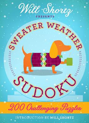 Book cover for Will Shortz Presents Sweater Weather Sudoku